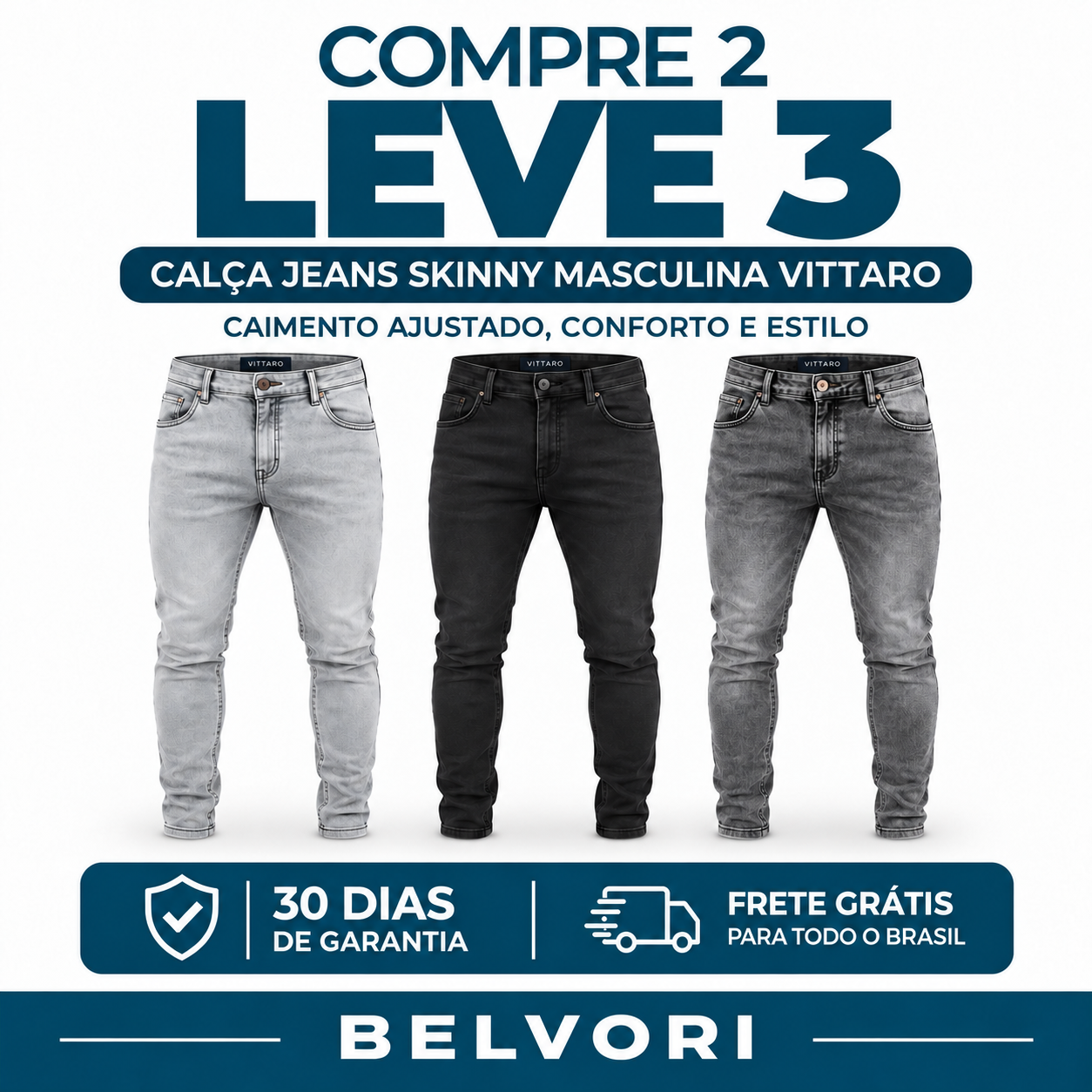 Compre 2 e Leve 3 | Calça Jeans Skinny Masculina Vittaro – Caimento Ajustado, Conforto e Estilo